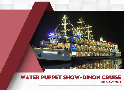 WATER PUPPET SHOW – DINON CRUISE 