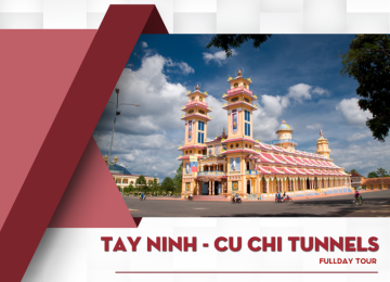 TAY NINH-CU CHI TUNNELS 