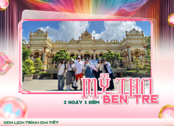 TOUR MIỀN TÂY 2N1D: MỸ THO – BẾN TRE – CẦN THƠ 
