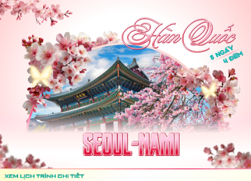HÀN QUỐC (SEOUL-NAMI)